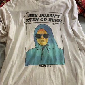 Mean Girls She Doesnt Even Go Here Shirt